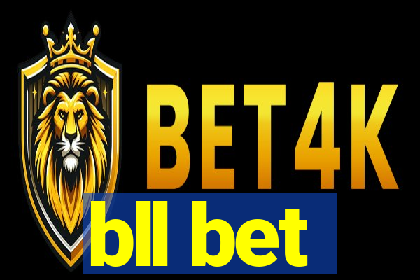 bll bet